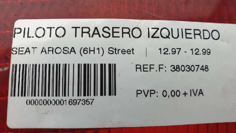 SEAT Arosa 6H (1997-2004) Feu arrière gauche 38030748 18510301